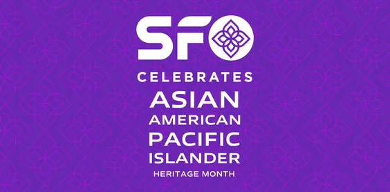 AAPI Month Celebration at SFO for May 2026